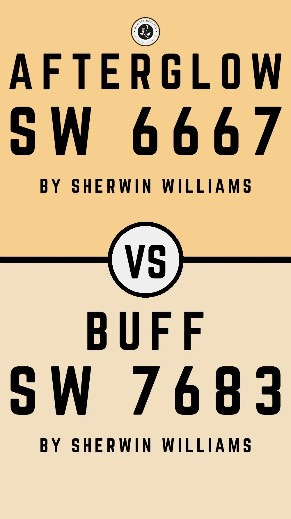 Afterglow SW 6667 vs Buff SW 7683