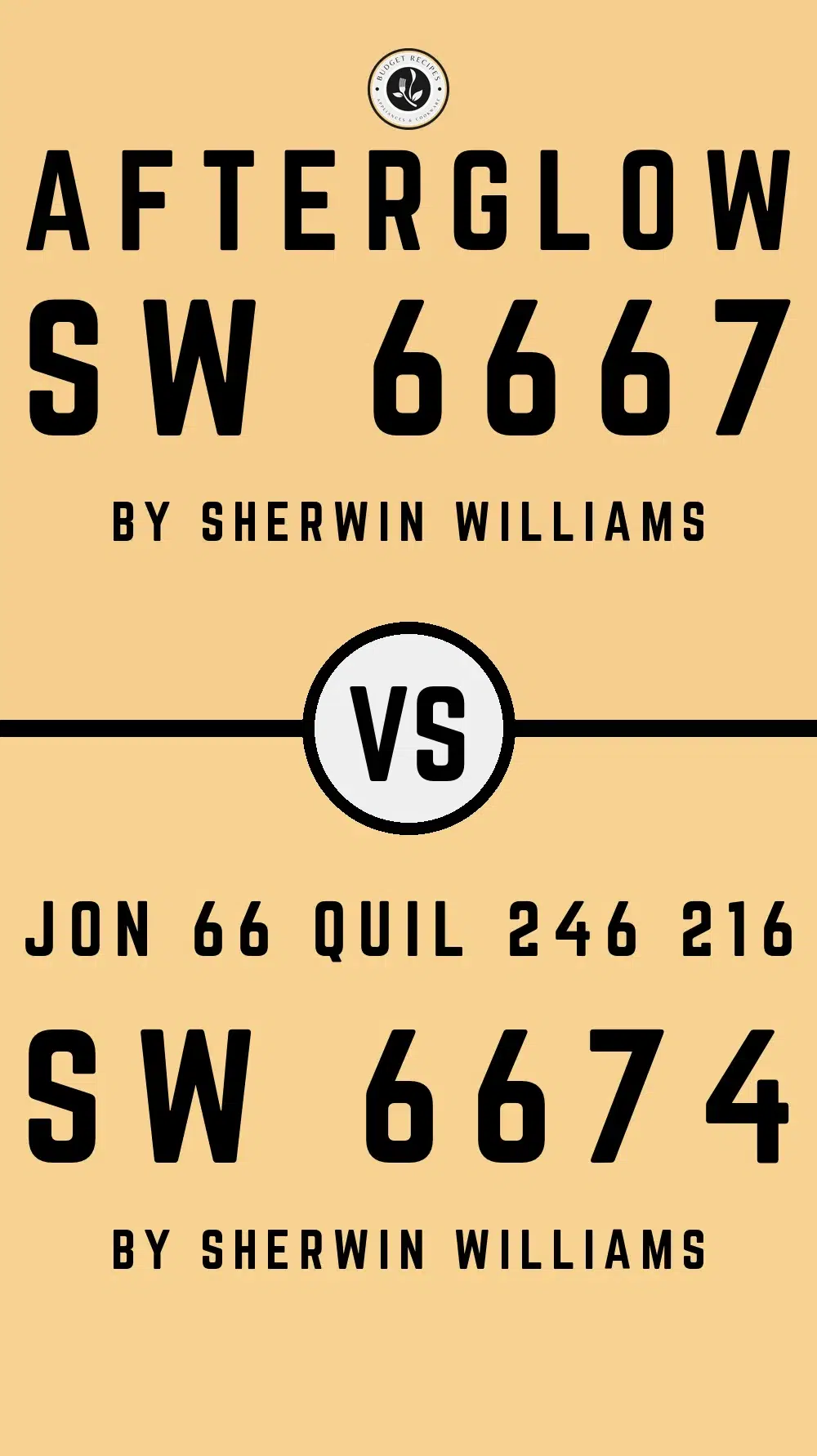 Afterglow SW 6667 vs Jon 66 quil 246 216 SW 6674
