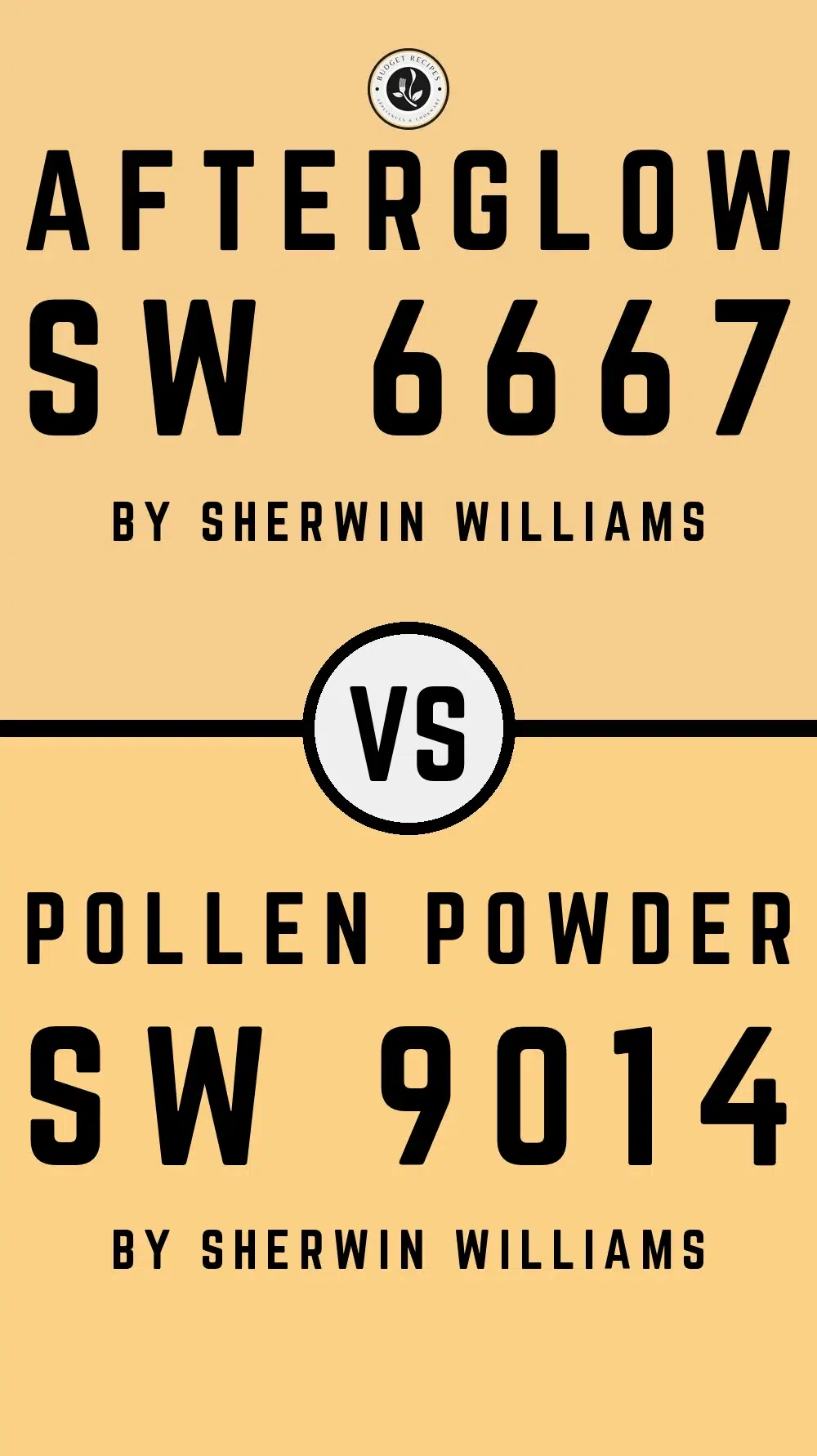 Afterglow SW 6667 vs Pollen Powder SW 9014