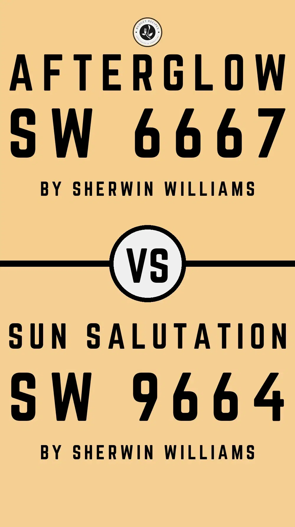 Afterglow SW 6667 vs Sun Salutation SW 9664