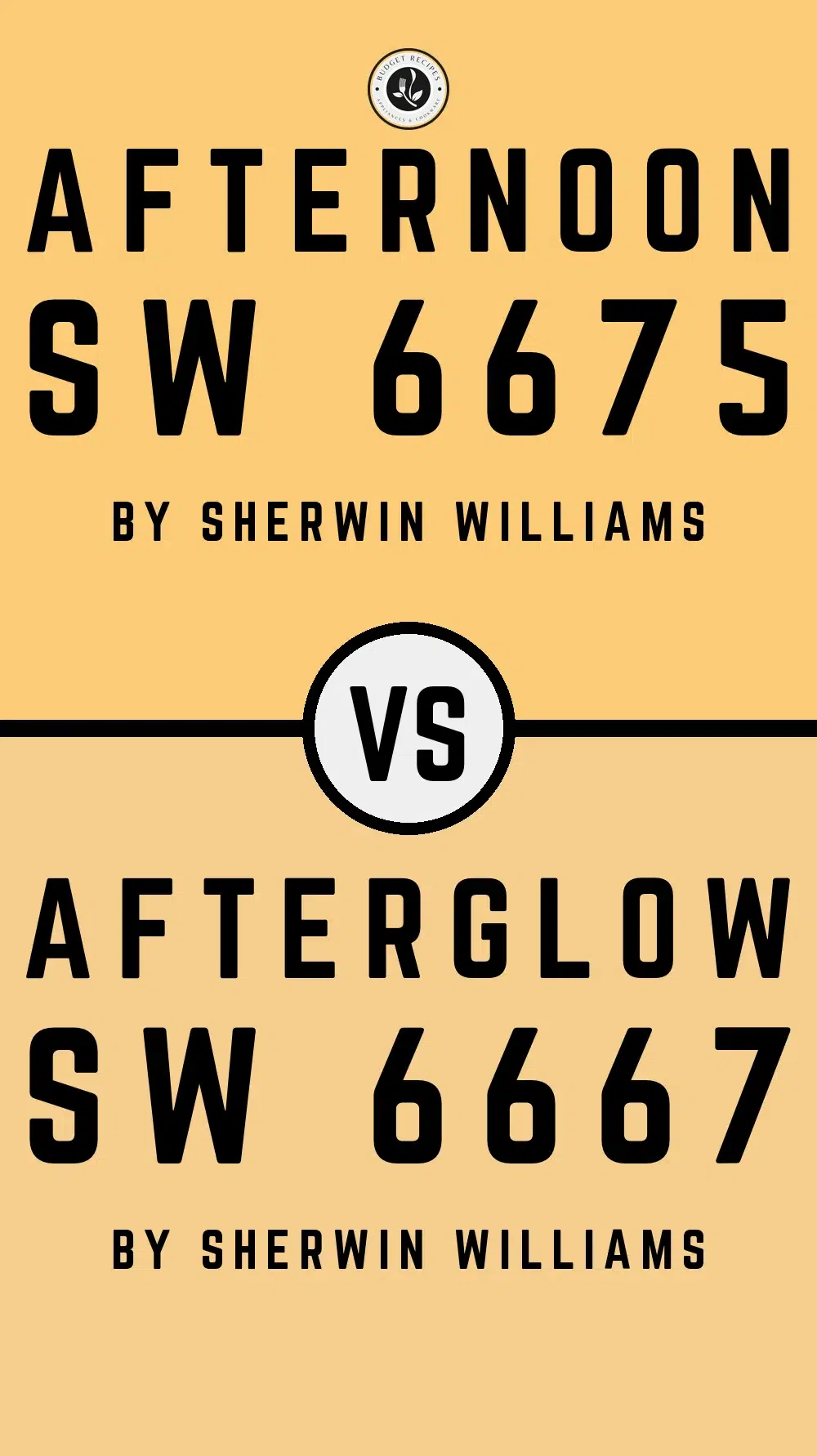 Afternoon SW 6675 vs Afterglow SW 6667