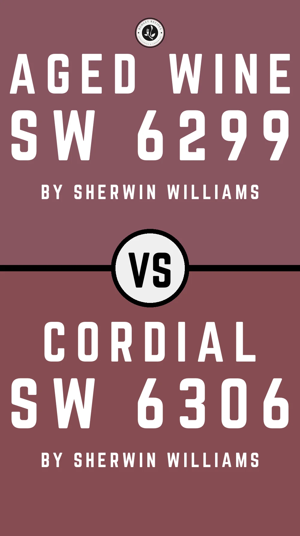 Aged Wine SW 6299 vs Cordial SW 6306