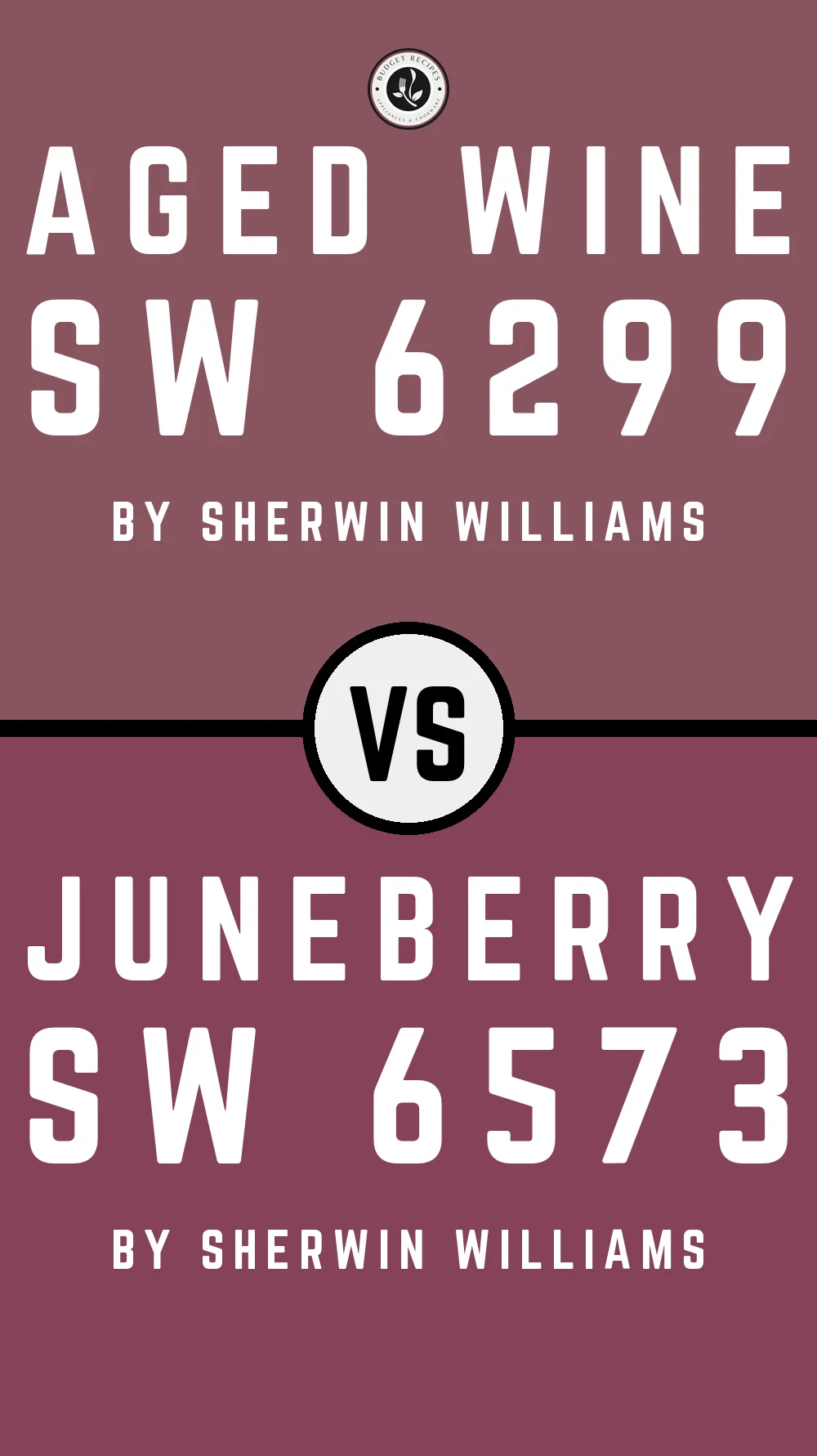 Aged Wine SW 6299 vs Juneberry SW 6573