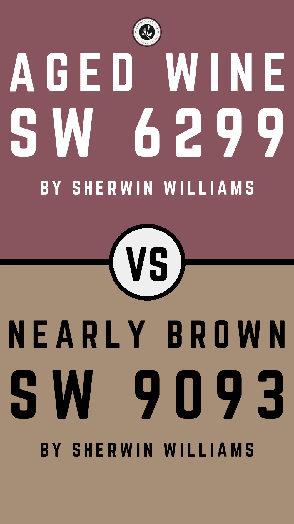 Aged Wine SW 6299 vs Nearly Brown SW 9093