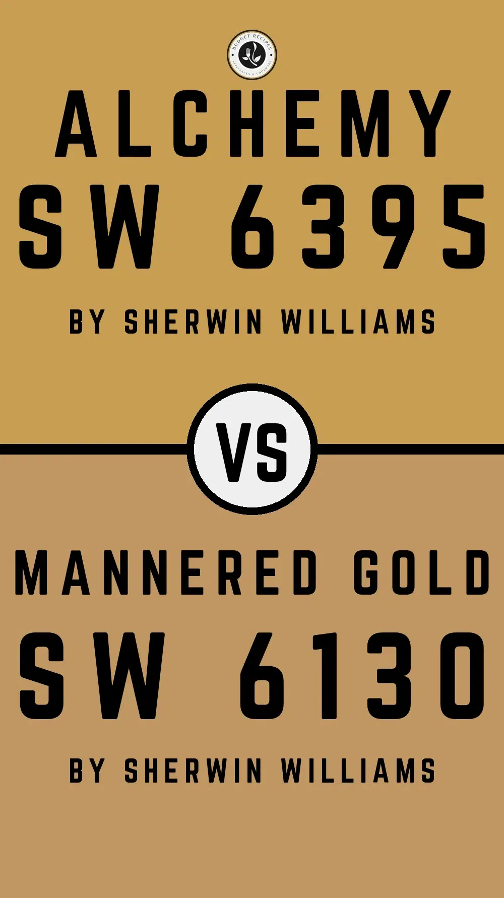 Alchemy SW 6395 vs Mannered Gold SW 6130