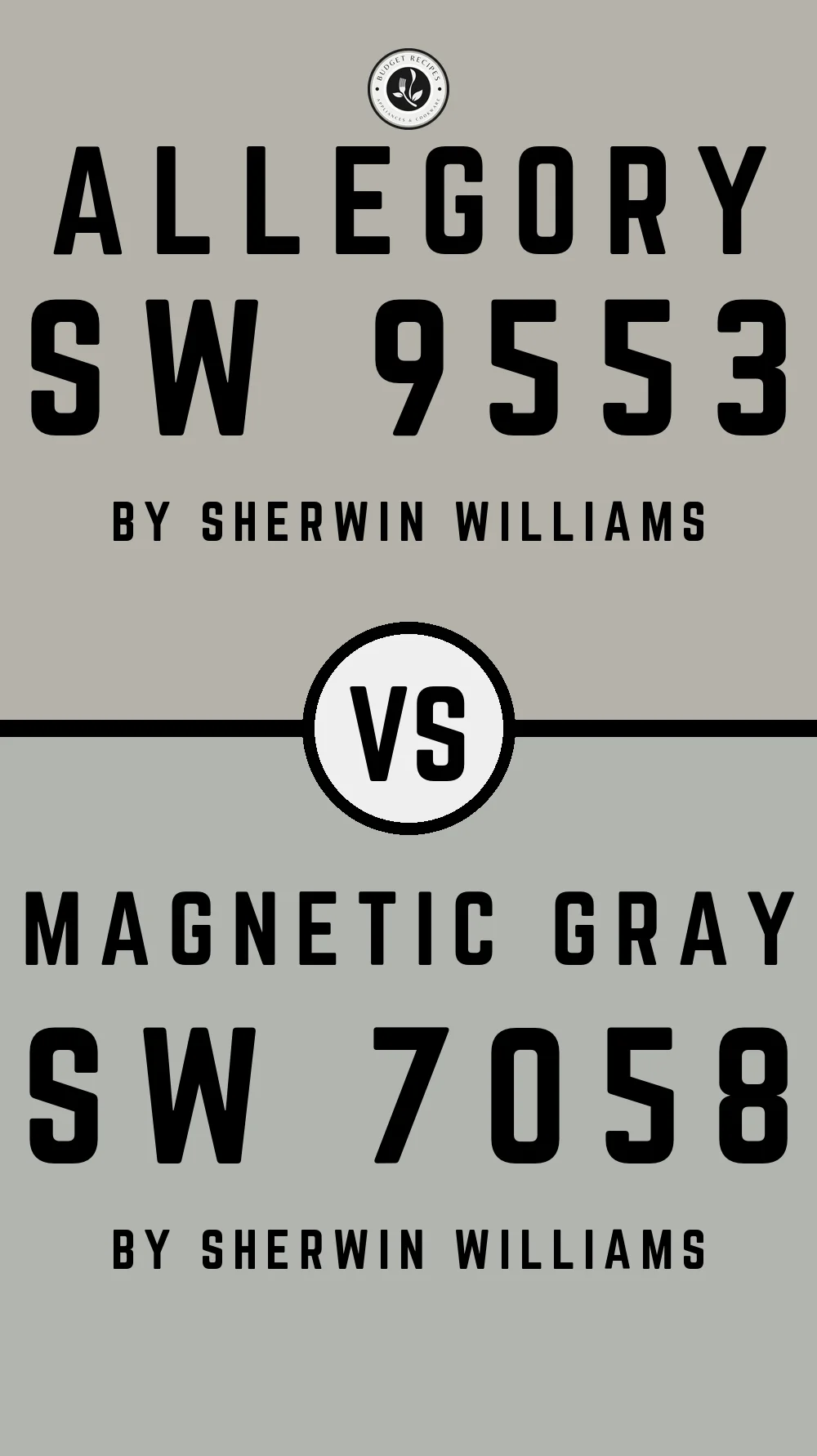 Allegory SW 9553 vs Magnetic Gray SW 7058