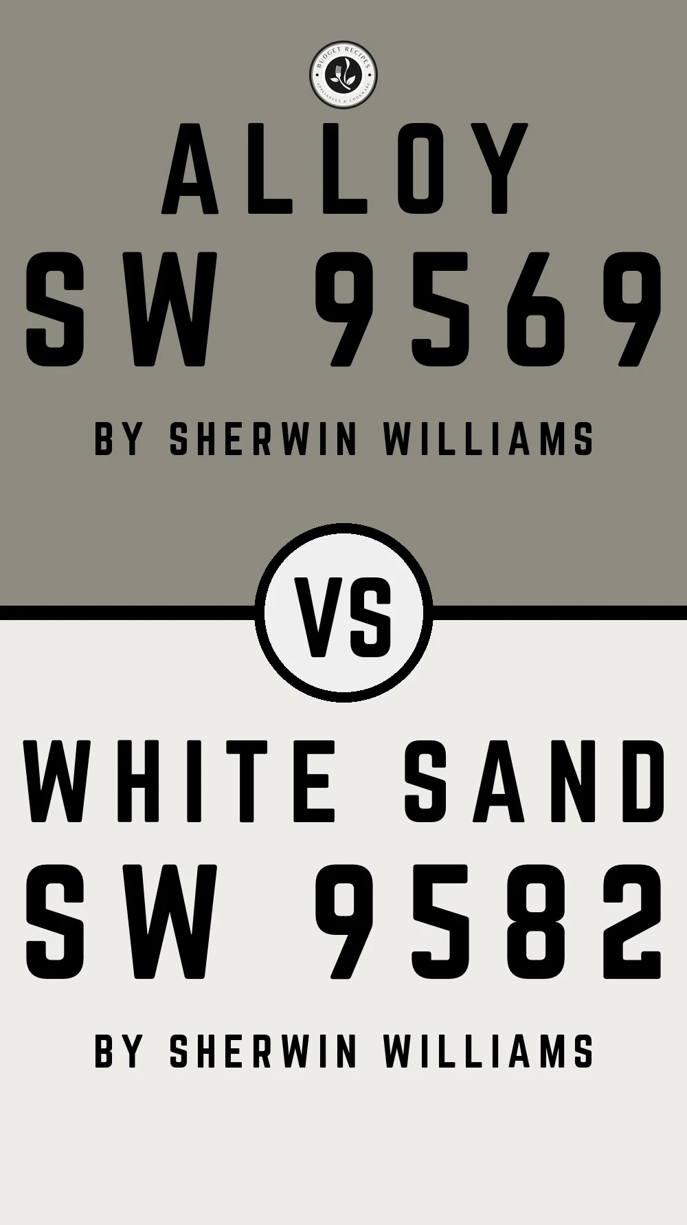 Alloy SW 9569 vs White Sand SW 9582