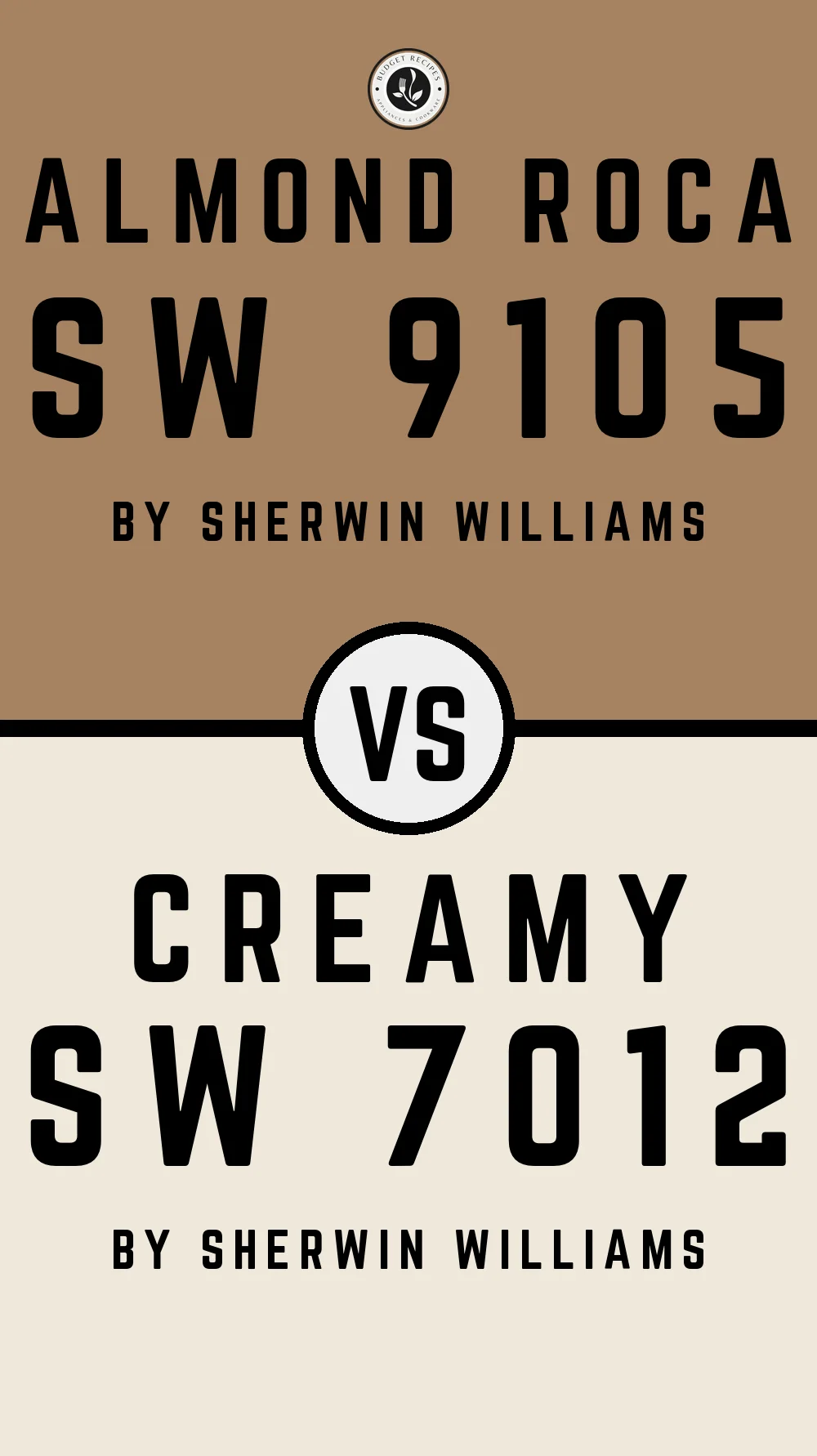 Almond Roca SW 9105 vs Creamy SW 7012