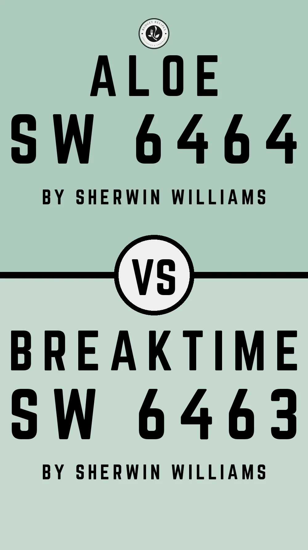 Aloe SW 6464 vs Breaktime SW 6463