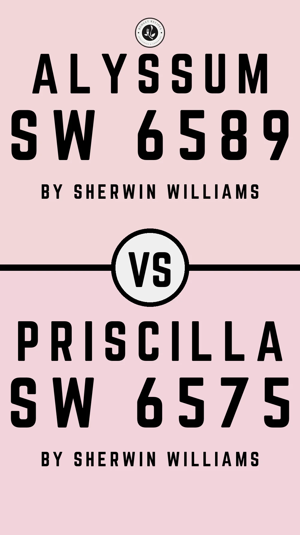 Alyssum SW 6589 vs Priscilla SW 6575