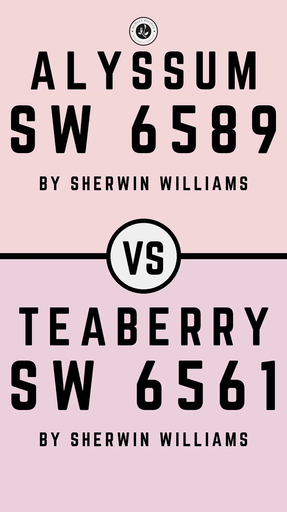 Alyssum SW 6589 vs Teaberry SW 6561