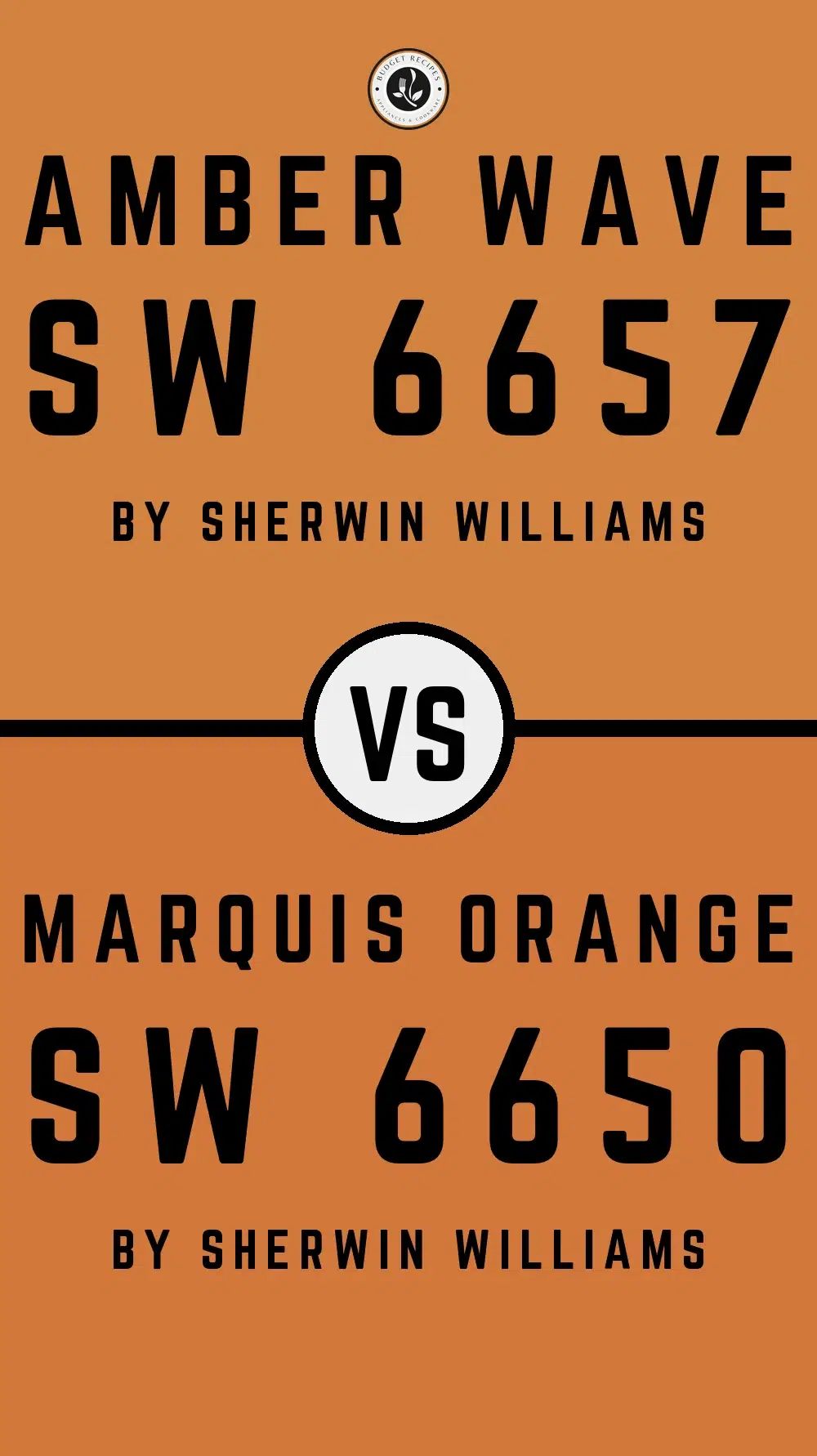 Amber Wave SW 6657 vs Marquis Orange SW 6650