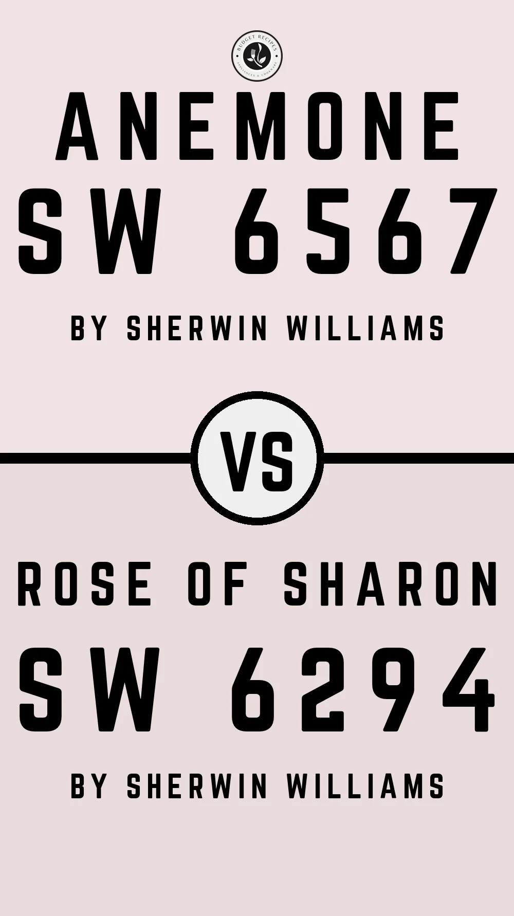 Anemone SW 6567 vs Rose Of Sharon SW 6294