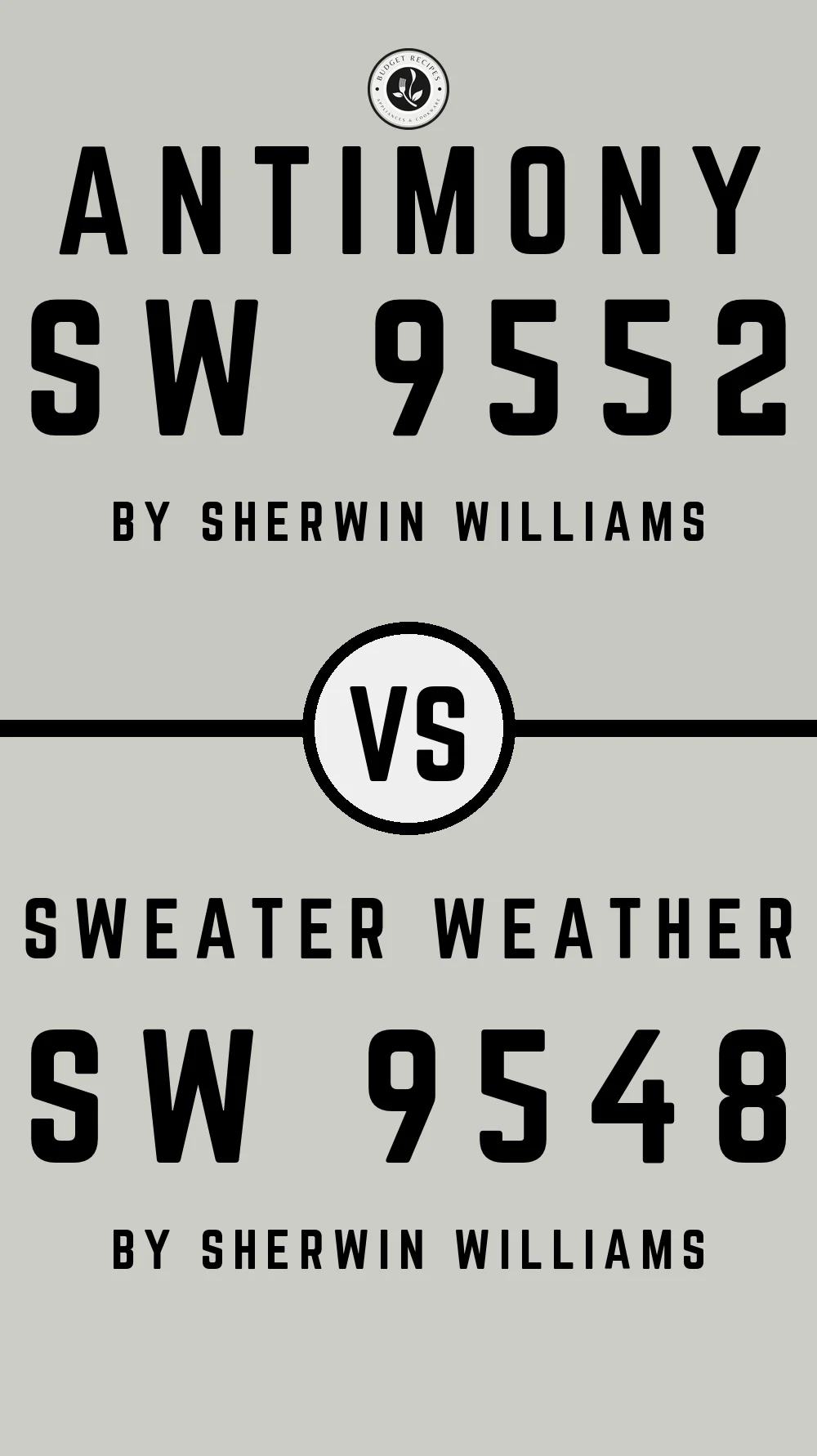 Antimony SW 9552 vs Sweater Weather SW 9548
