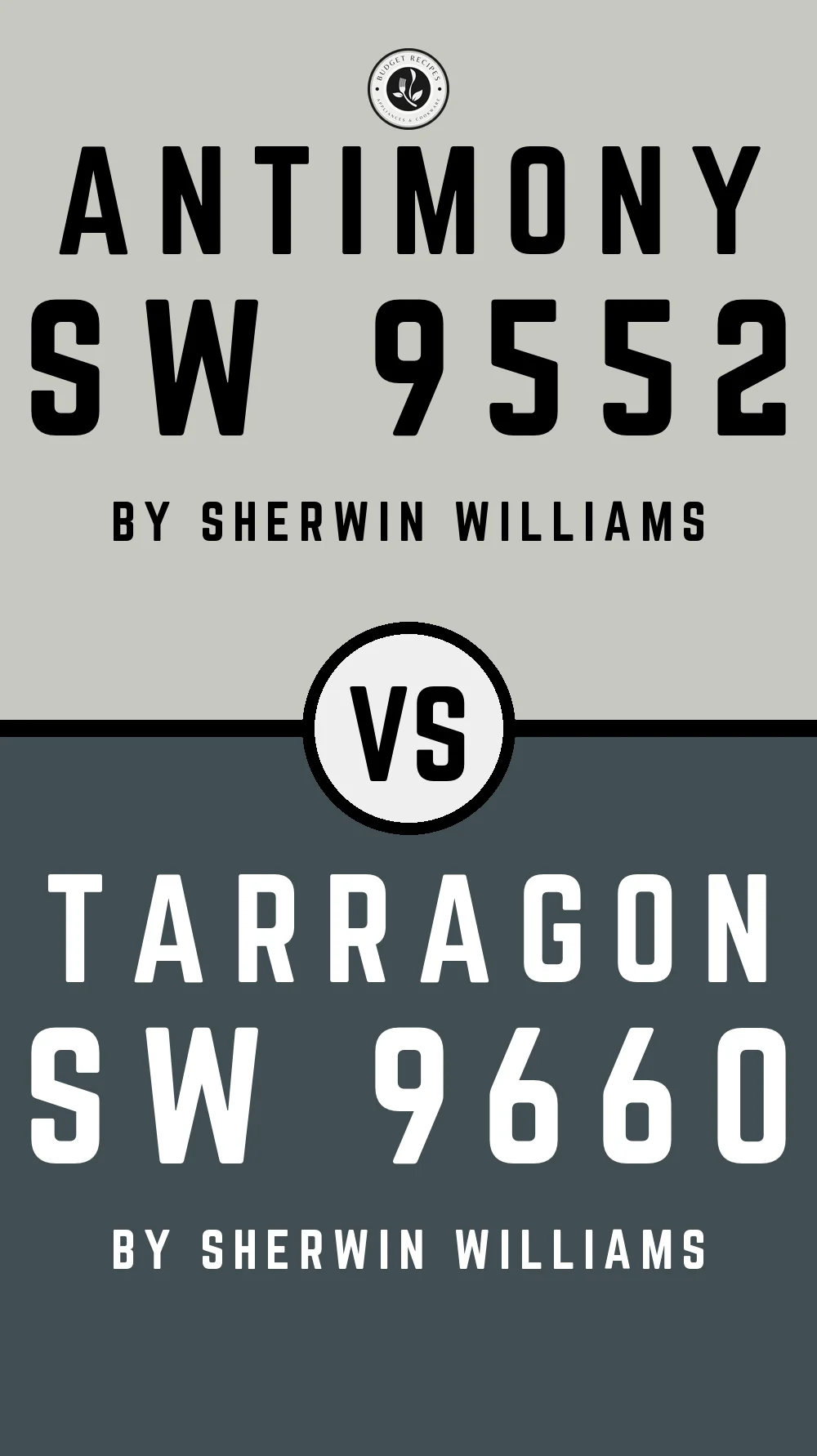 Antimony SW 9552 vs Tarragon SW 9660