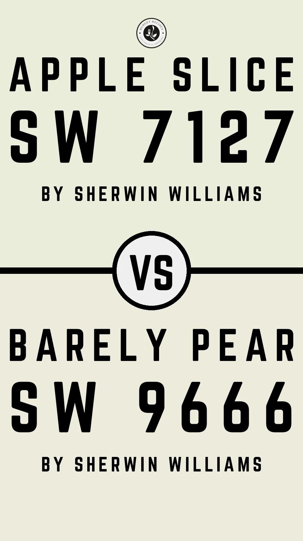 Apple Slice SW 7127 vs Barely Pear SW 9666