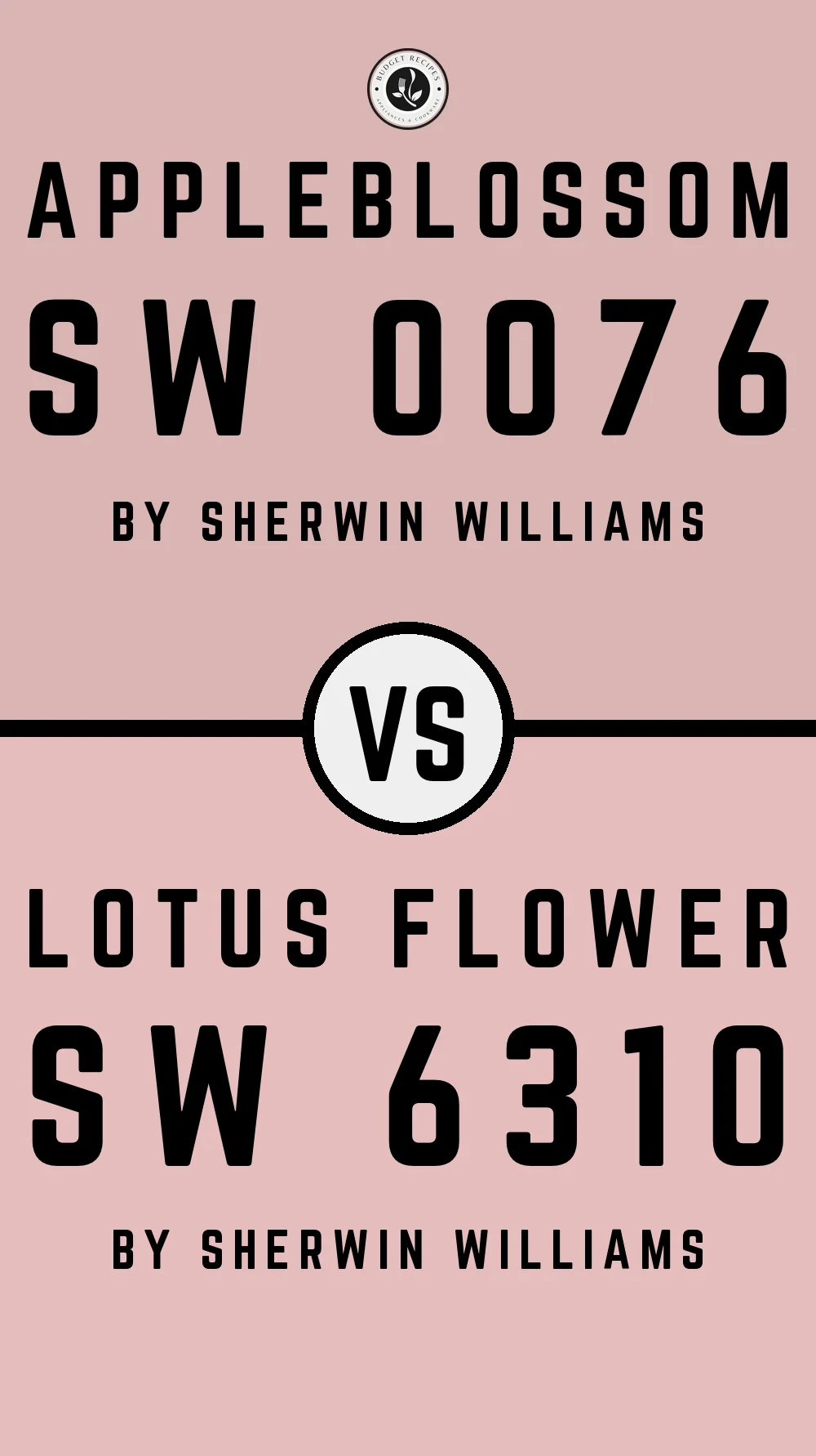 Appleblossom SW 0076 vs Lotus Flower SW 6310