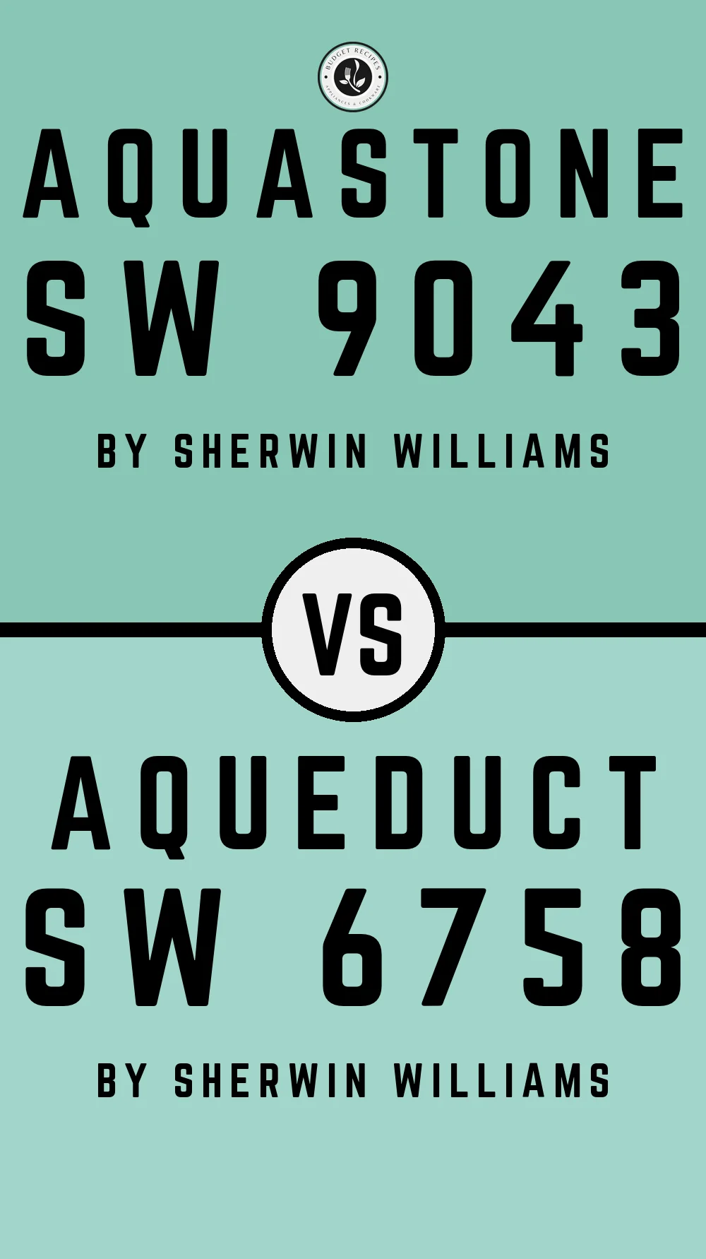 Aquastone SW 9043 vs Aqueduct SW 6758
