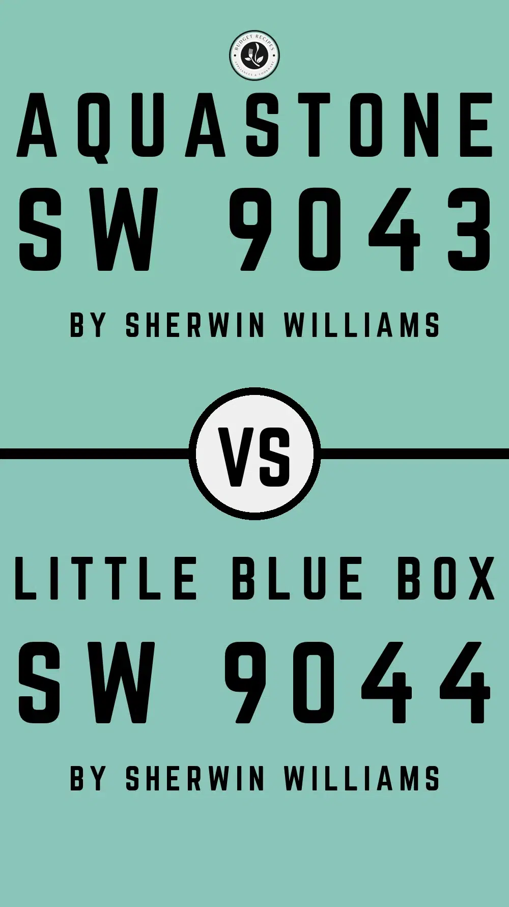 Aquastone SW 9043 vs Little Blue Box SW 9044