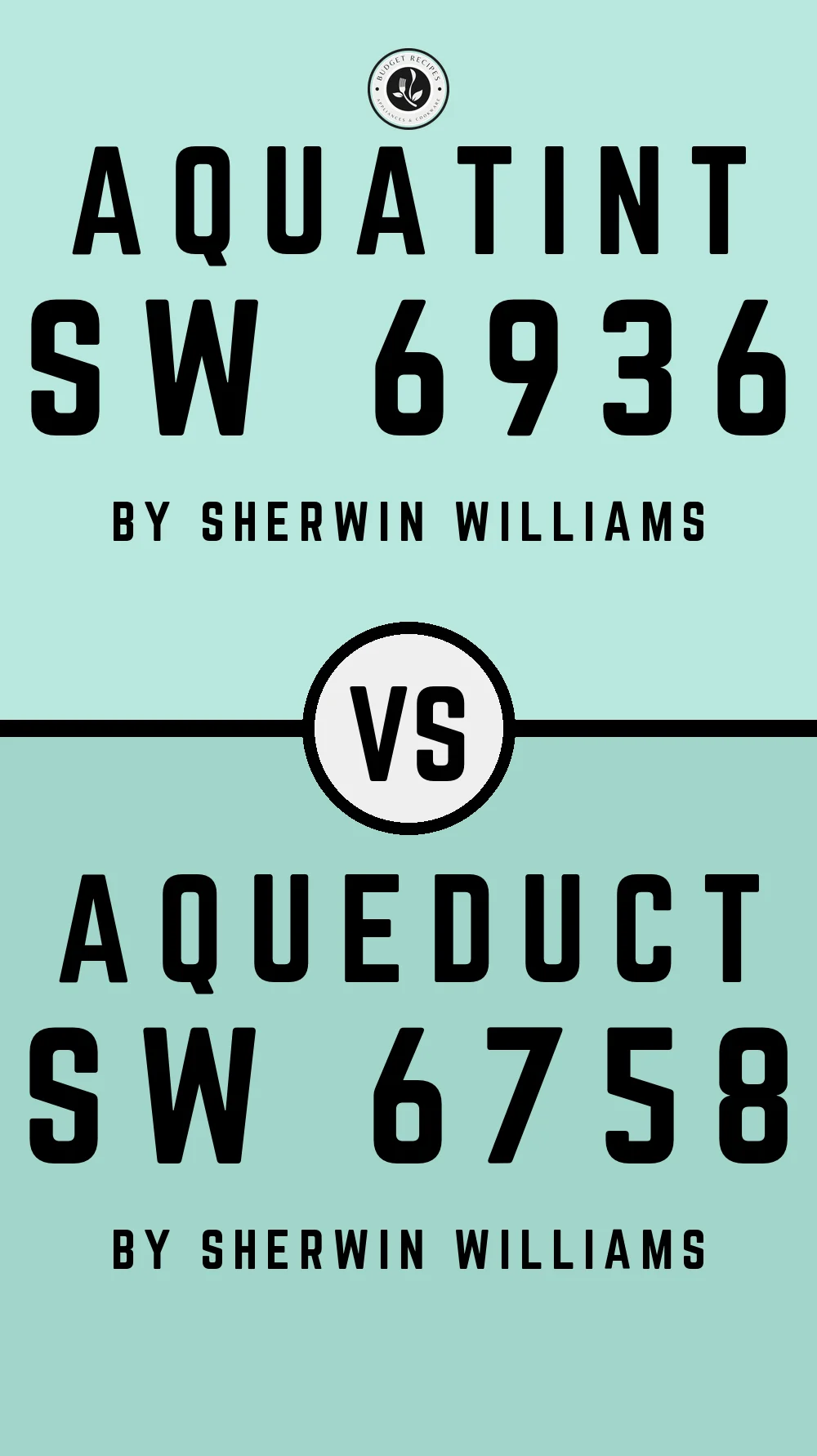 Aquatint SW 6936 vs Aqueduct SW 6758