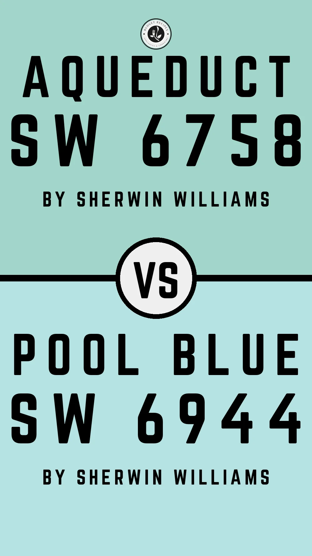 Aqueduct SW 6758 vs Pool Blue SW 6944