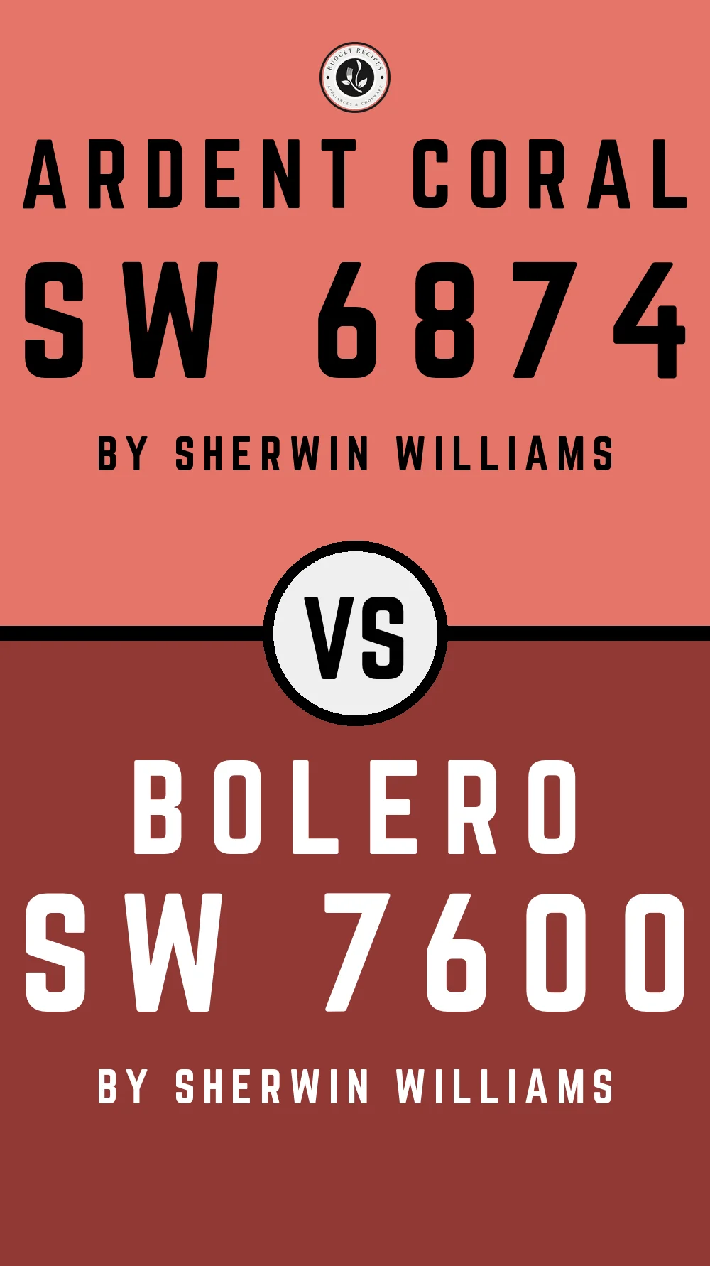 Ardent Coral SW 6874 vs Bolero SW 7600