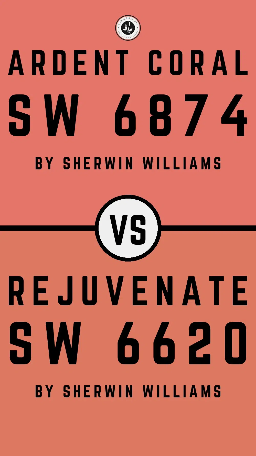 Ardent Coral SW 6874 vs Rejuvenate SW 6620