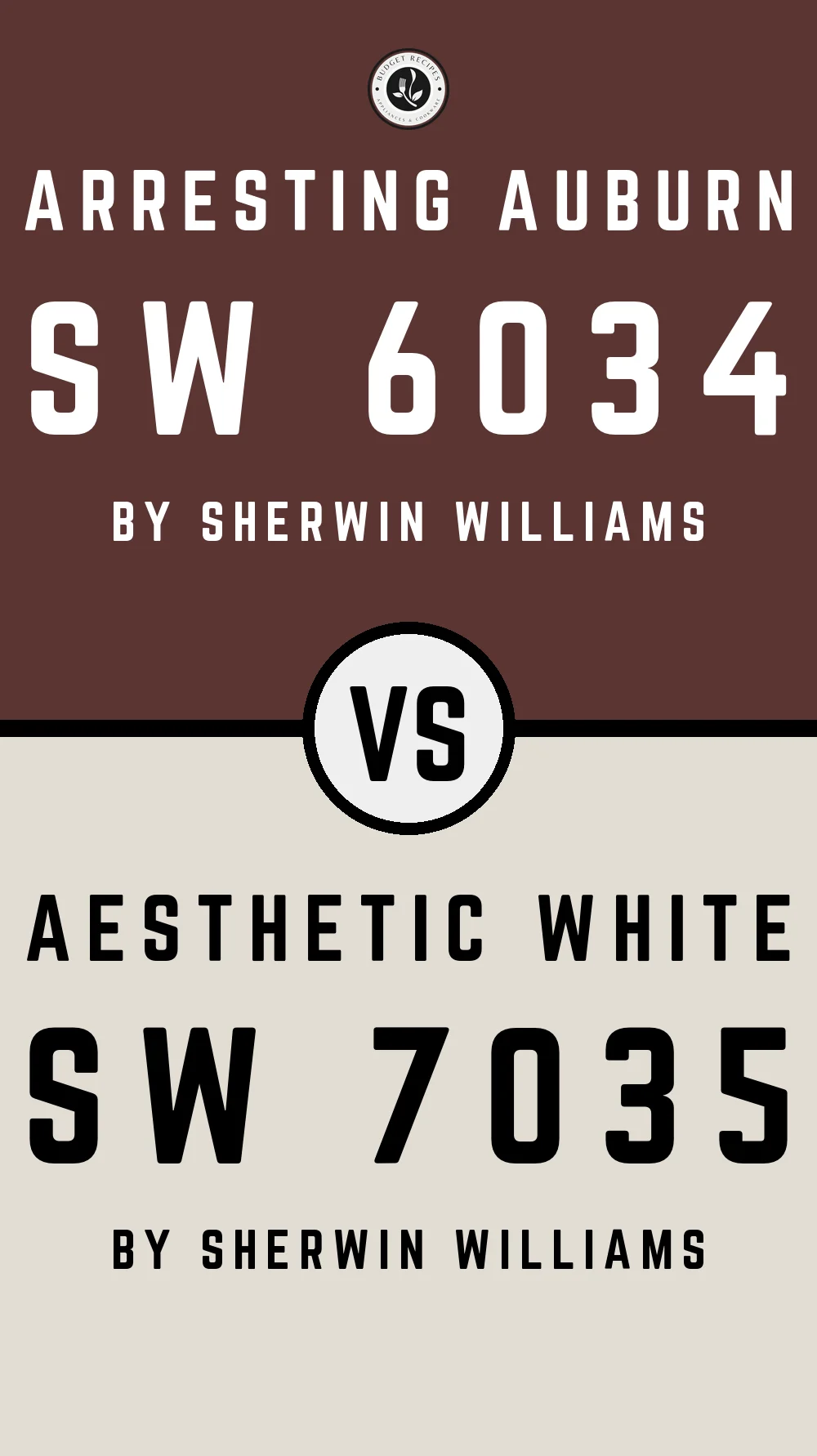 Arresting Auburn SW 6034 vs Aesthetic White SW 7035