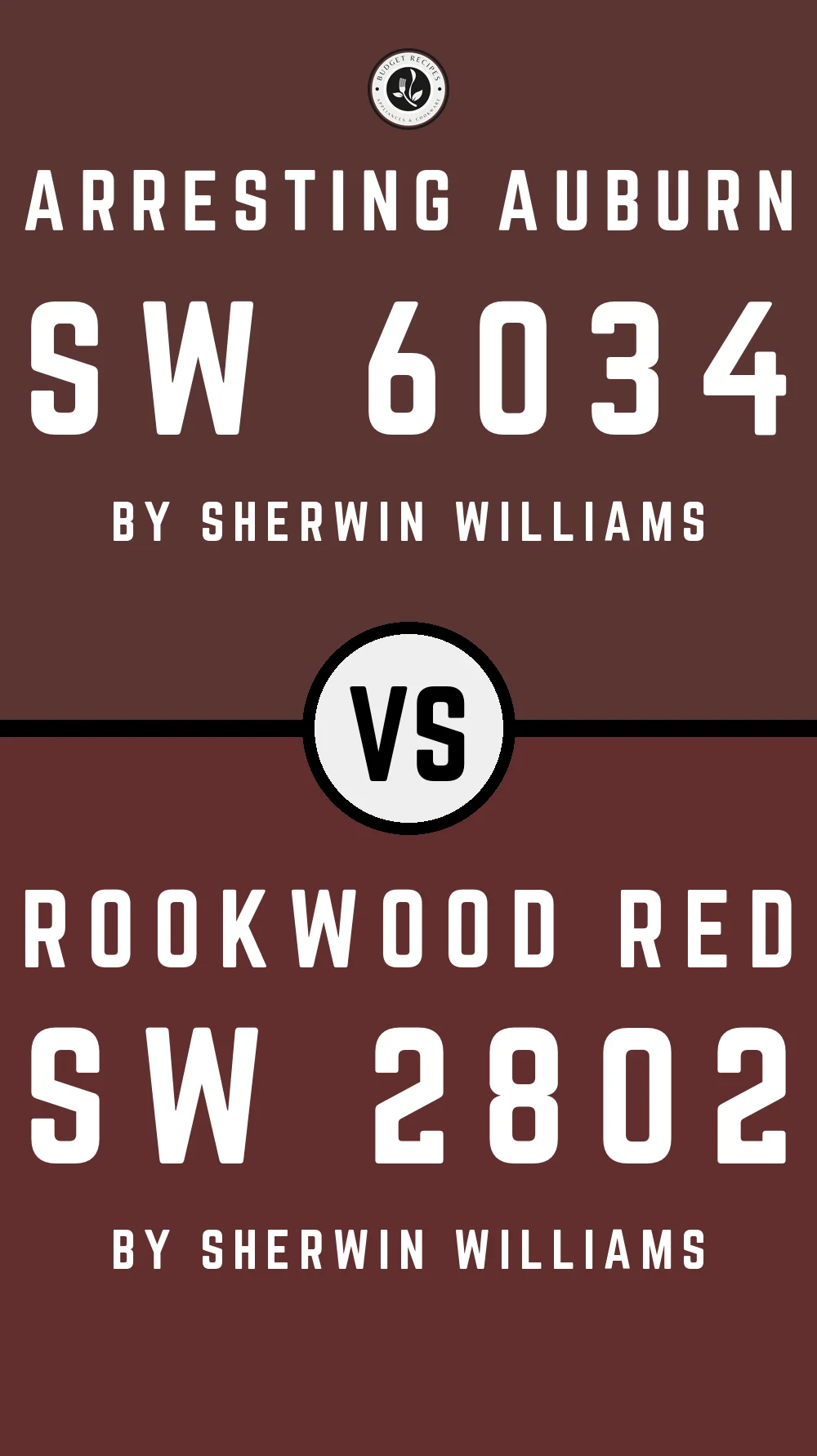 Arresting Auburn SW 6034 vs Rookwood Red SW 2802