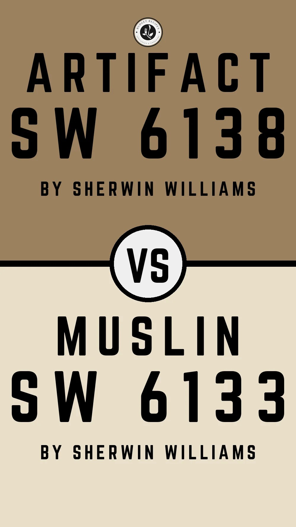 Artifact SW 6138 vs Muslin SW 6133