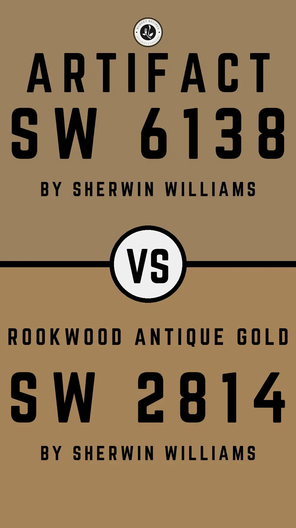 Artifact SW 6138 vs Rookwood Antique Gold SW 2814