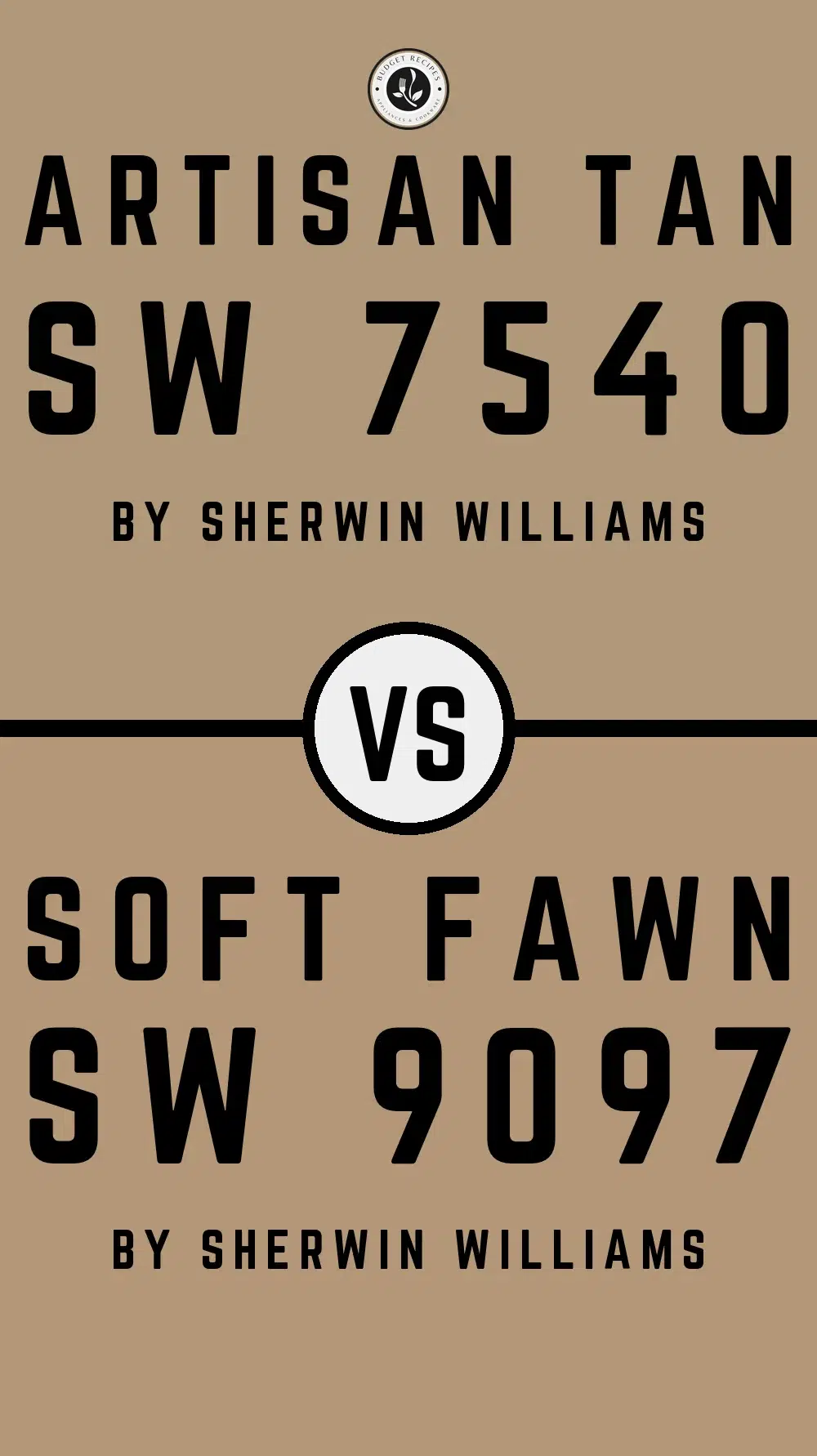 Artisan Tan SW 7540 vs Soft Fawn SW 9097