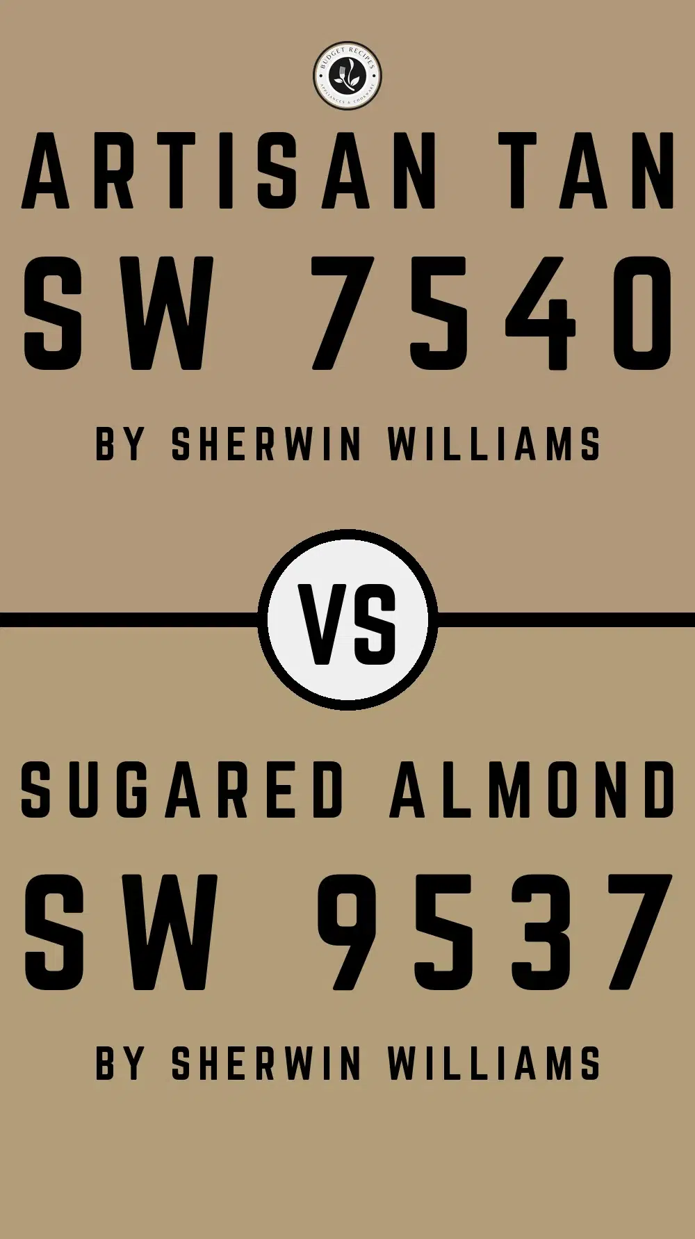 Artisan Tan SW 7540 vs Sugared Almond SW 9537
