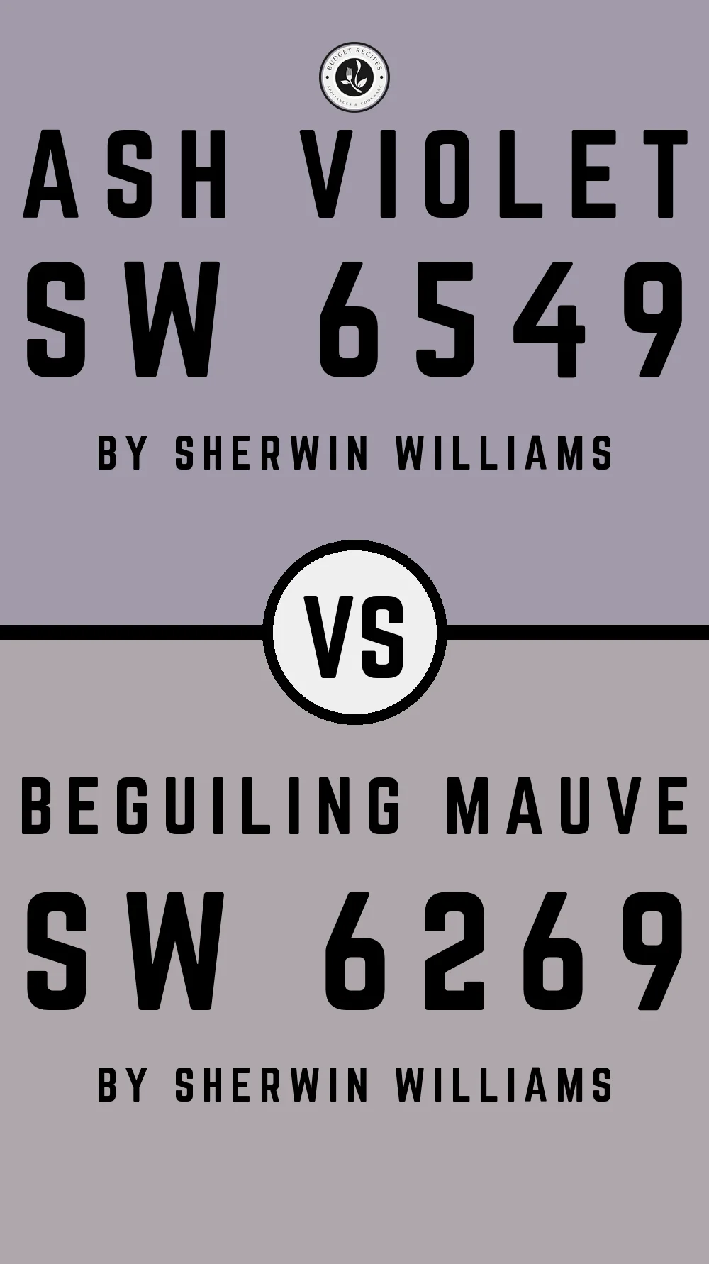 Ash Violet SW 6549 vs Beguiling Mauve SW 6269