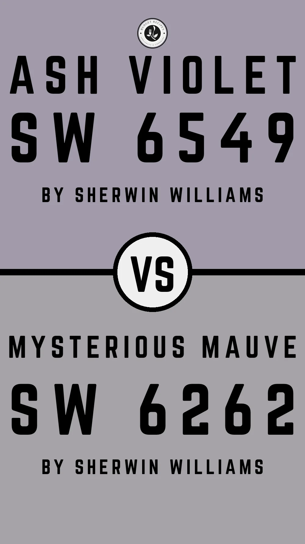 Ash Violet SW 6549 vs Mysterious Mauve SW 6262
