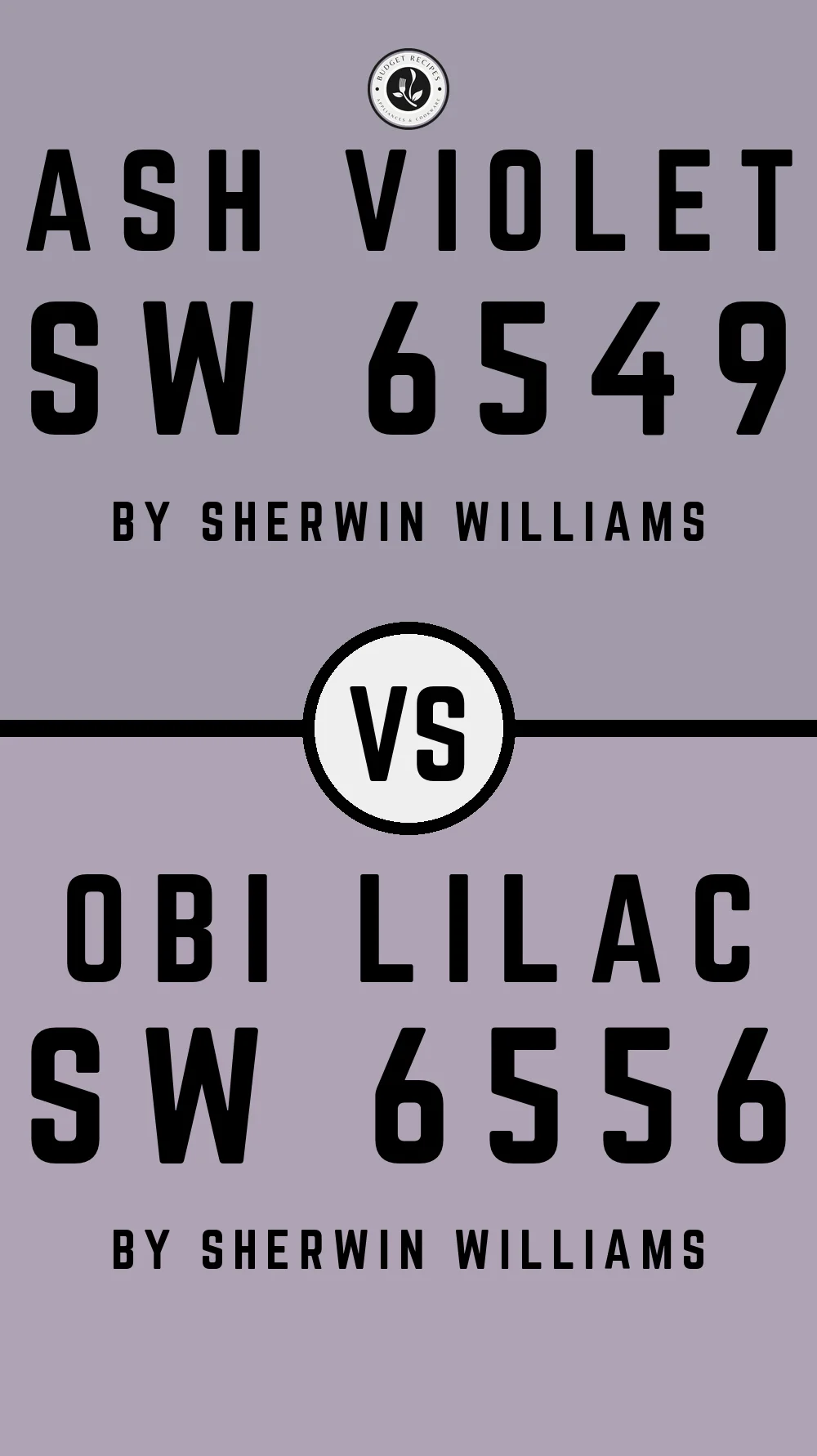Ash Violet SW 6549 vs Obi Lilac SW 6556