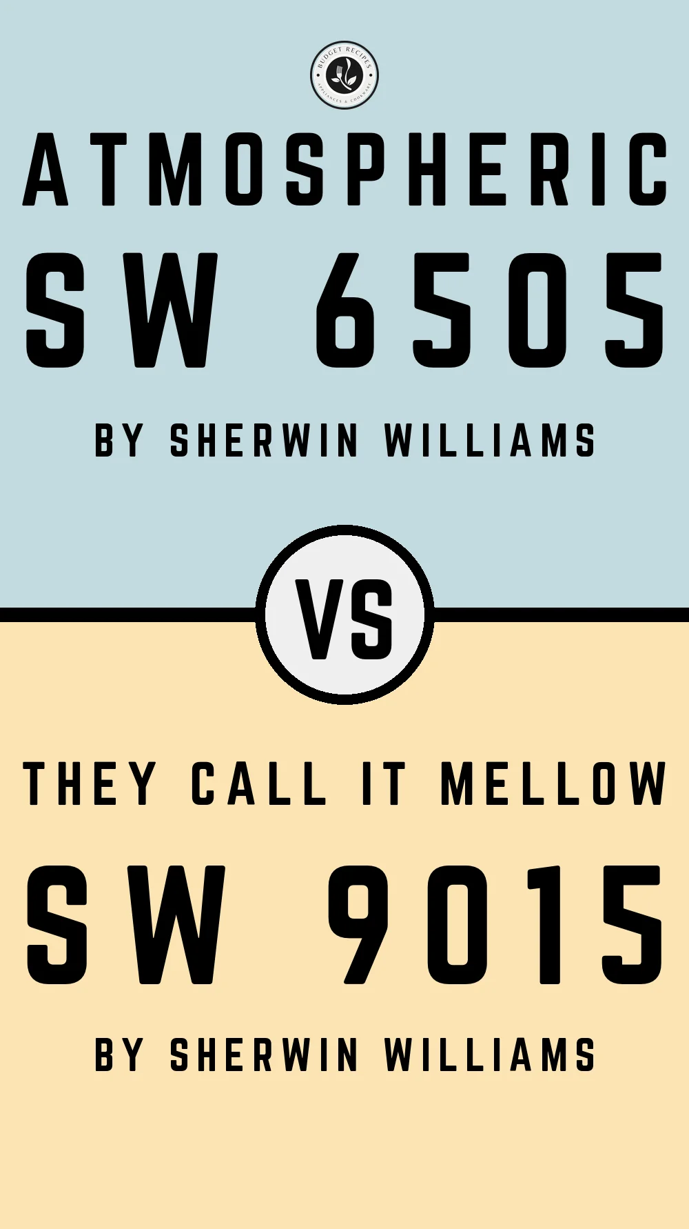 Atmospheric SW 6505 vs They call it Mellow SW 9015