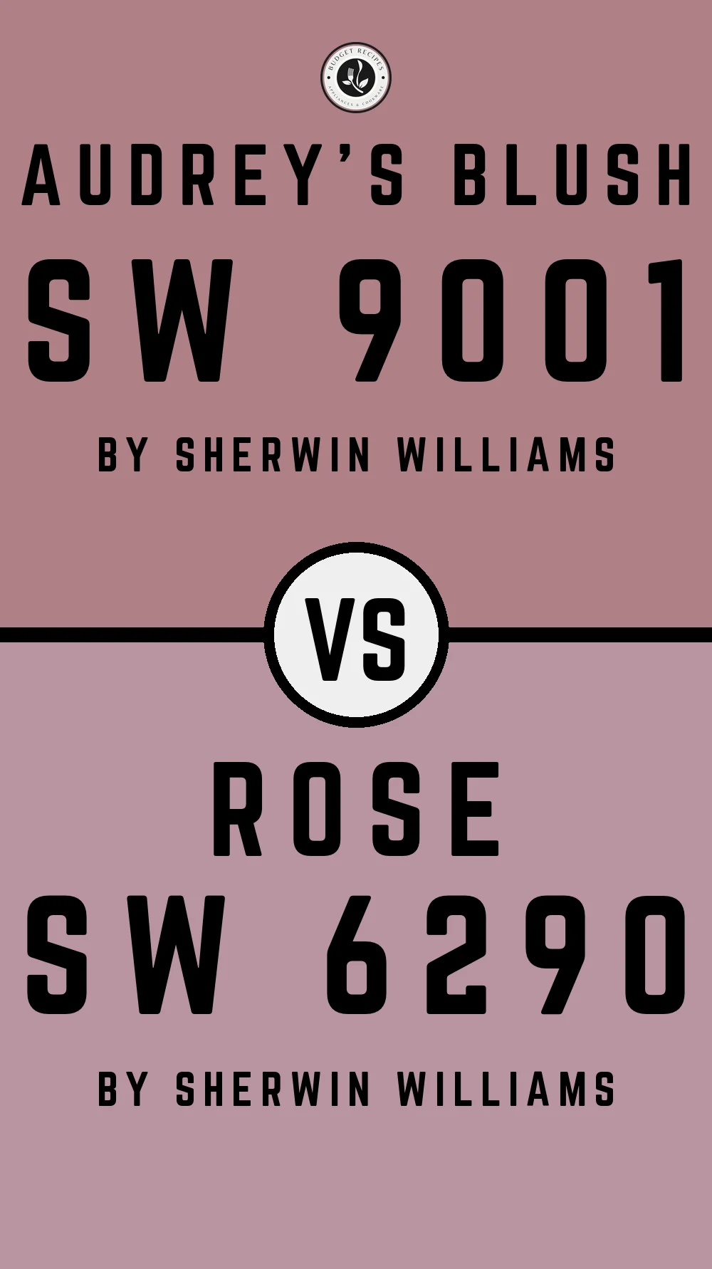 Audrey's Blush SW 9001 vs Rose SW 6290