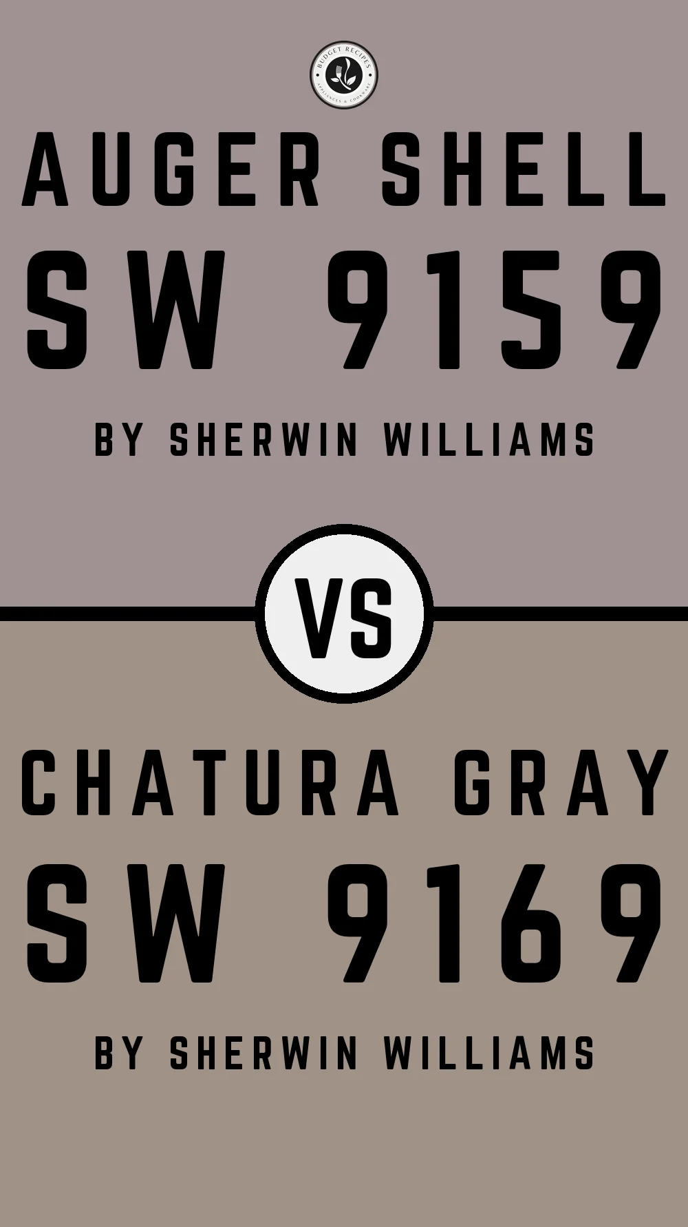 Auger Shell SW 9159 vs Chatura Gray SW 9169
