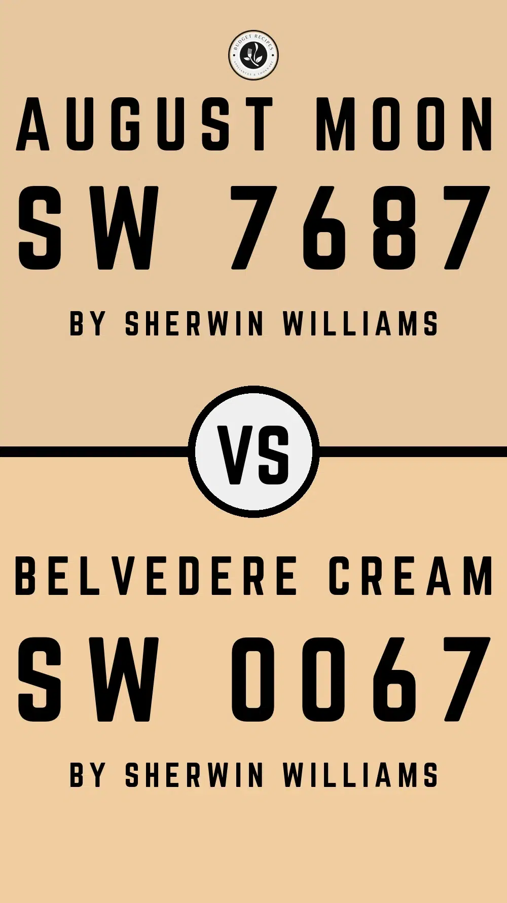 August Moon SW 7687 vs Belvedere Cream SW 0067