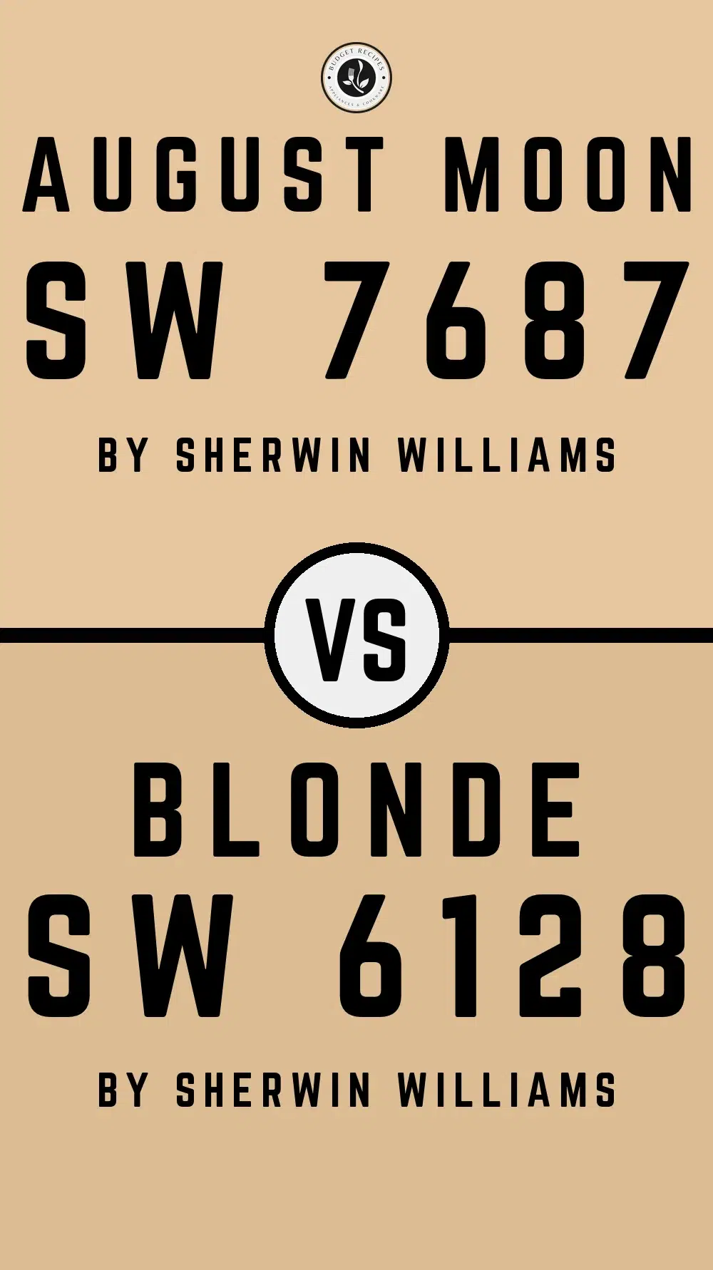 August Moon SW 7687 vs Blonde SW 6128