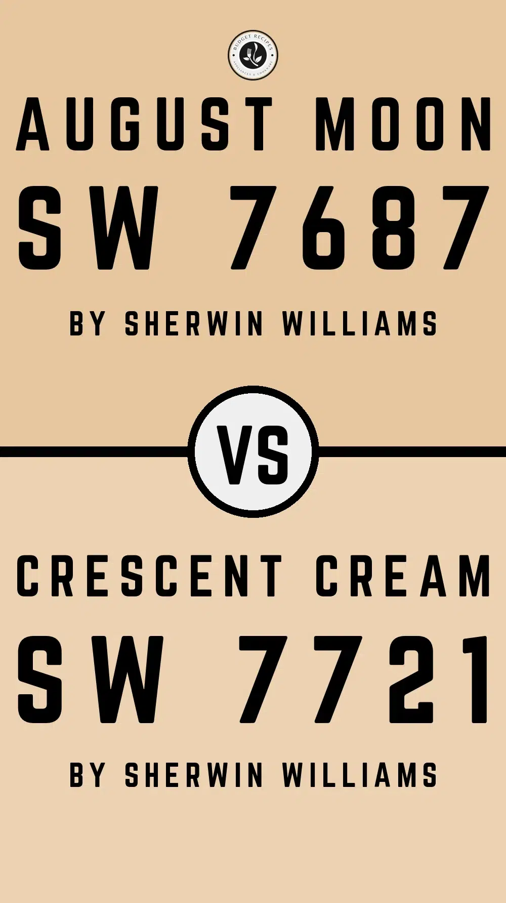 August Moon SW 7687 vs Crescent Cream SW 7721