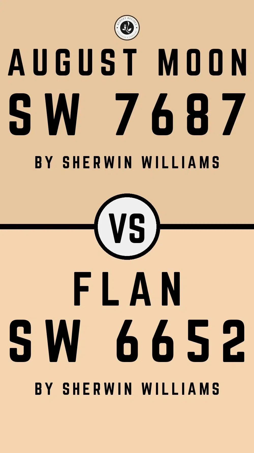 August Moon SW 7687 vs Flan SW 6652