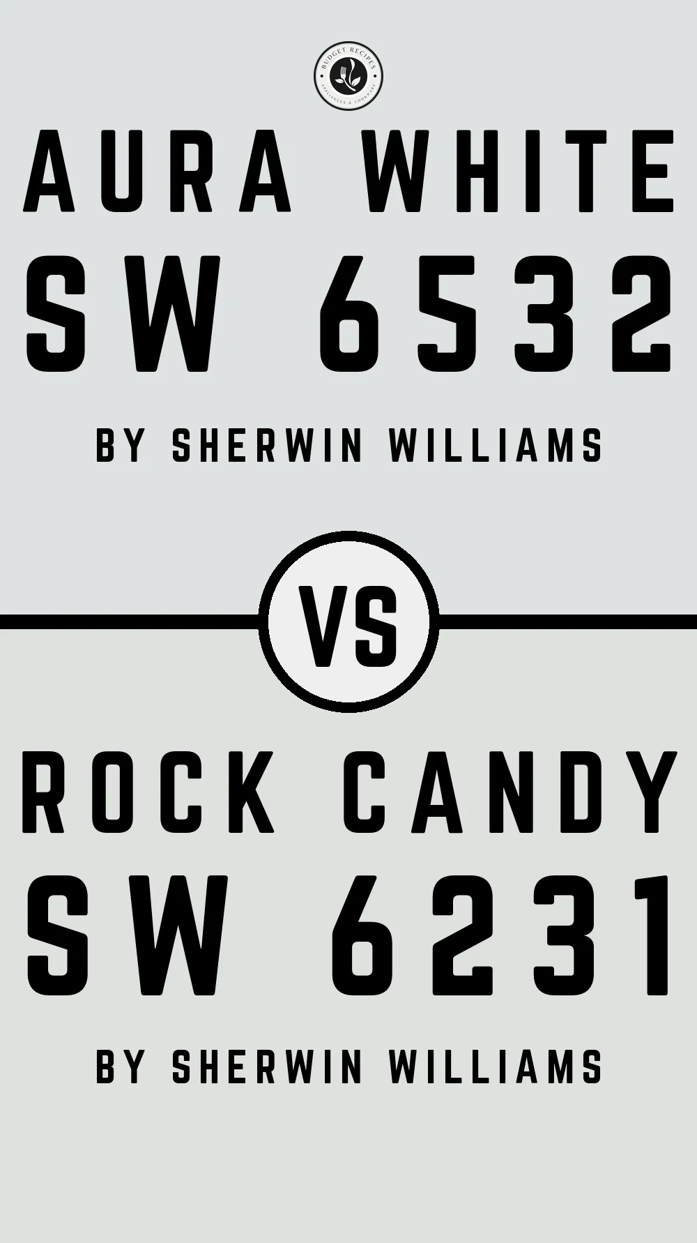 Aura White SW 6532 vs Rock Candy SW 6231