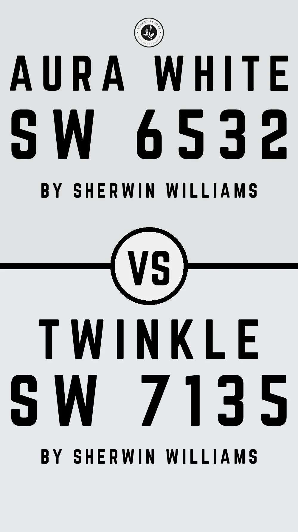 Aura White SW 6532 vs Twinkle SW 7135