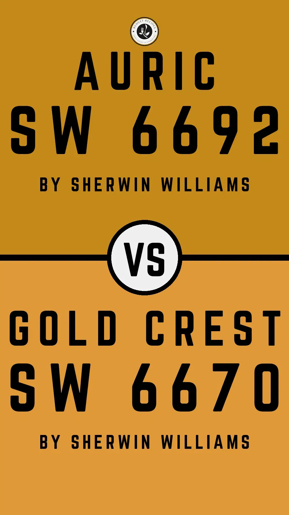 Auric SW 6692 vs Gold Crest SW 6670