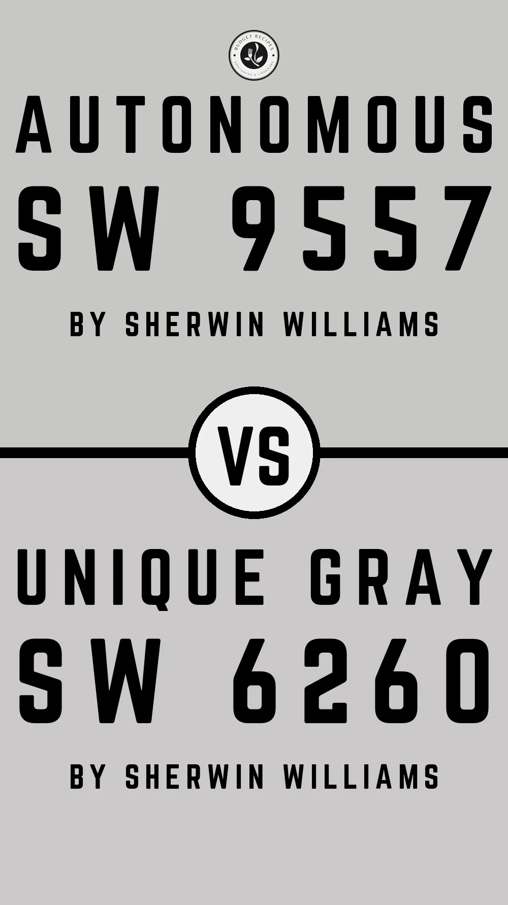 Autonomous SW 9557 vs Unique Gray SW 6260