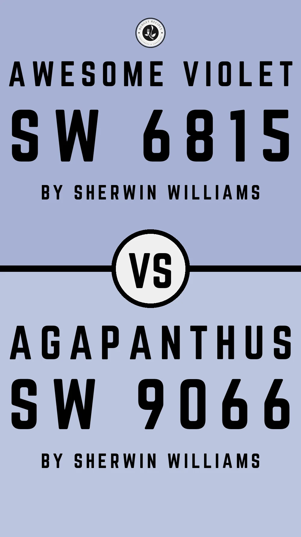Awesome Violet SW 6815 vs Agapanthus SW 9066