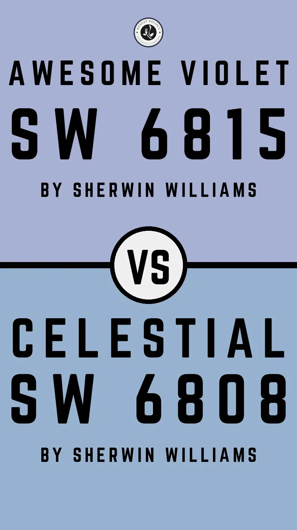 Awesome Violet SW 6815 vs Celestial SW 6808