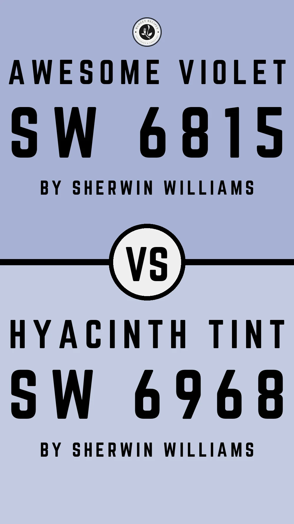 Awesome Violet SW 6815 vs Hyacinth Tint SW 6968
